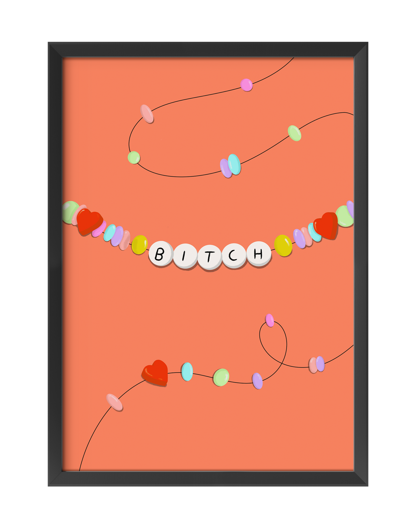 BITCH FRIENDSHIP BRACELET ART PRINT