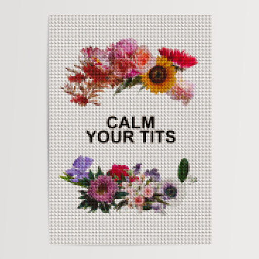 CALM YOUR TITS KNIT INSPIRED ART PRINT