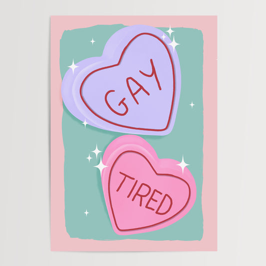 GAY & TIRED ART PRINT