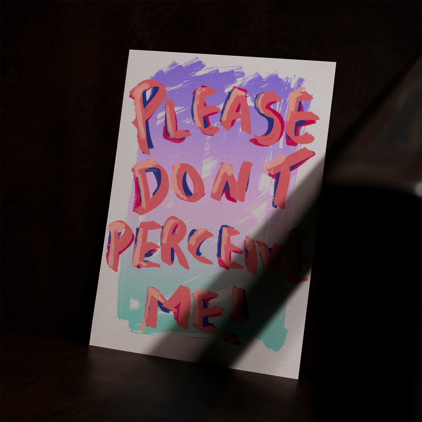 PLEASE DON'T PERCEIVE ME ART PRINT - nertdawg