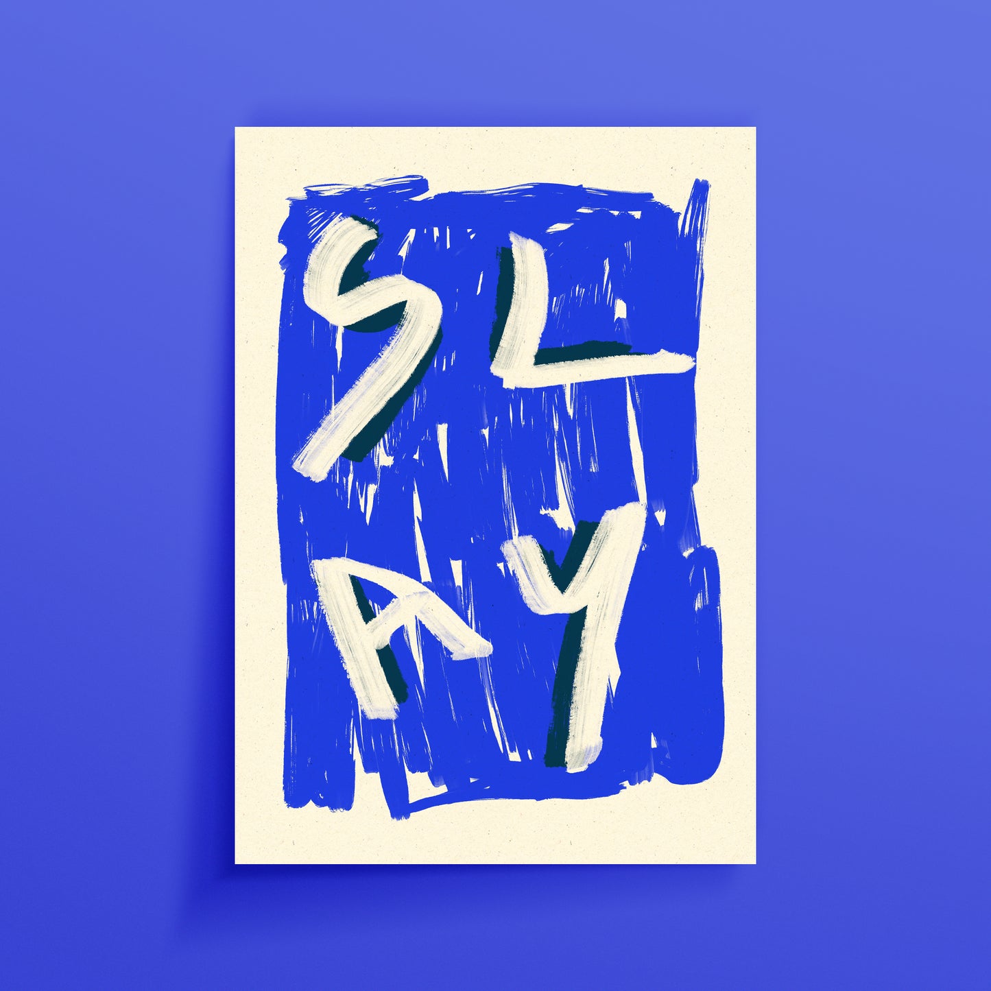 SLAY 03 ART PRINT - nertdawg