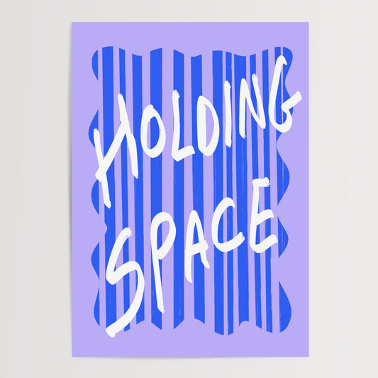 HOLDING SPACE ART PRINT