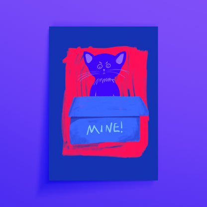 MINE! ART PRINT - nertdawg